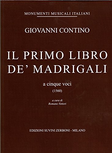 Giovanni Contino-Il Primo Libro De' Madrigali A Cinque Voci-5 voices-SCORE