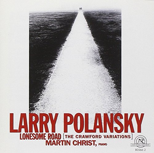 Polansky: Lonesome Road (the Crawford Variations)