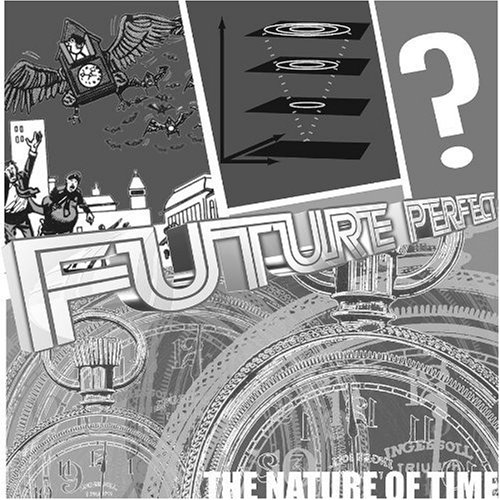 Future Perfect-Nature of Time