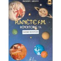 PLANETE F M 1C - REPERTOIRE + THEORIE