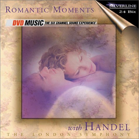 Handel-Romantic Moments With