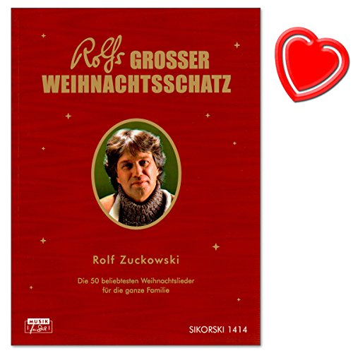 Rolfs großer Weihnachtsschatz - 50 beliebtesten Weihnachtslieder für die ganze Familie von Rolf Zuckowski - Liederbuch mit bunter herzförmiger Notenklammer