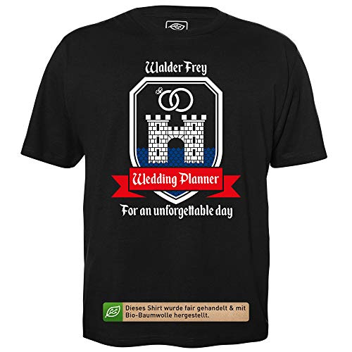 Walder Frey - Wedding Planner - Herren T-Shirt für Geeks mit Spruch Motiv aus Bio-Baumwolle Kurzarm Rundhals Ausschnitt, Größe XXL