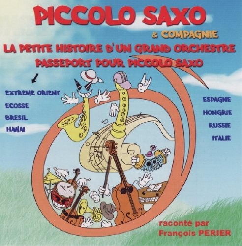 Piccolo Saxo & Compagnie