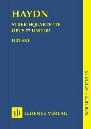 Streichquartette Bd 11 Op 77 + 103 - Lobkowitz Quartette. Studienedition: Besetzung: Streichquartette (Studien-Editionen: Studienpartituren)