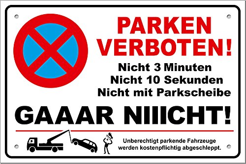 PREMIUM PS05 Parkverbotsschild lustig Schild Parken verboten inkl. Schrauben & Löcher / 400 x 270 x 3 mm