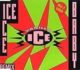 Ice ice baby (Remix-Miami Drop Mix, 1990)