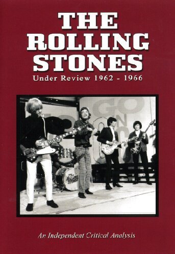 The Rolling Stones - Under Review