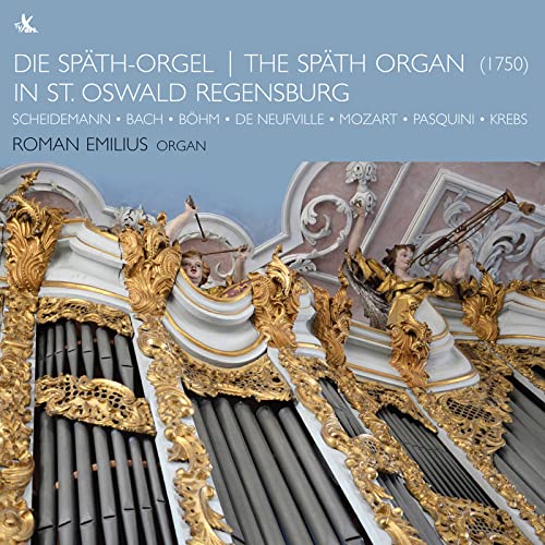 Die Späth-Orgel in St. Oswald Regensburg