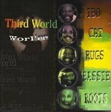 Worl'ers by Third World