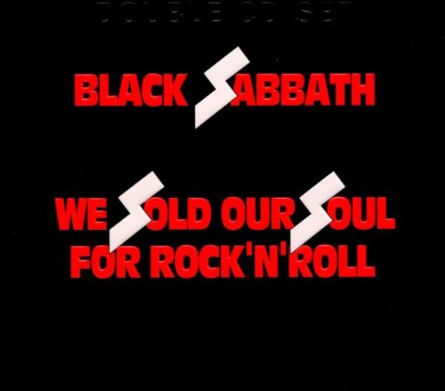 We Sold Our Soul for Rock 'N' Roll