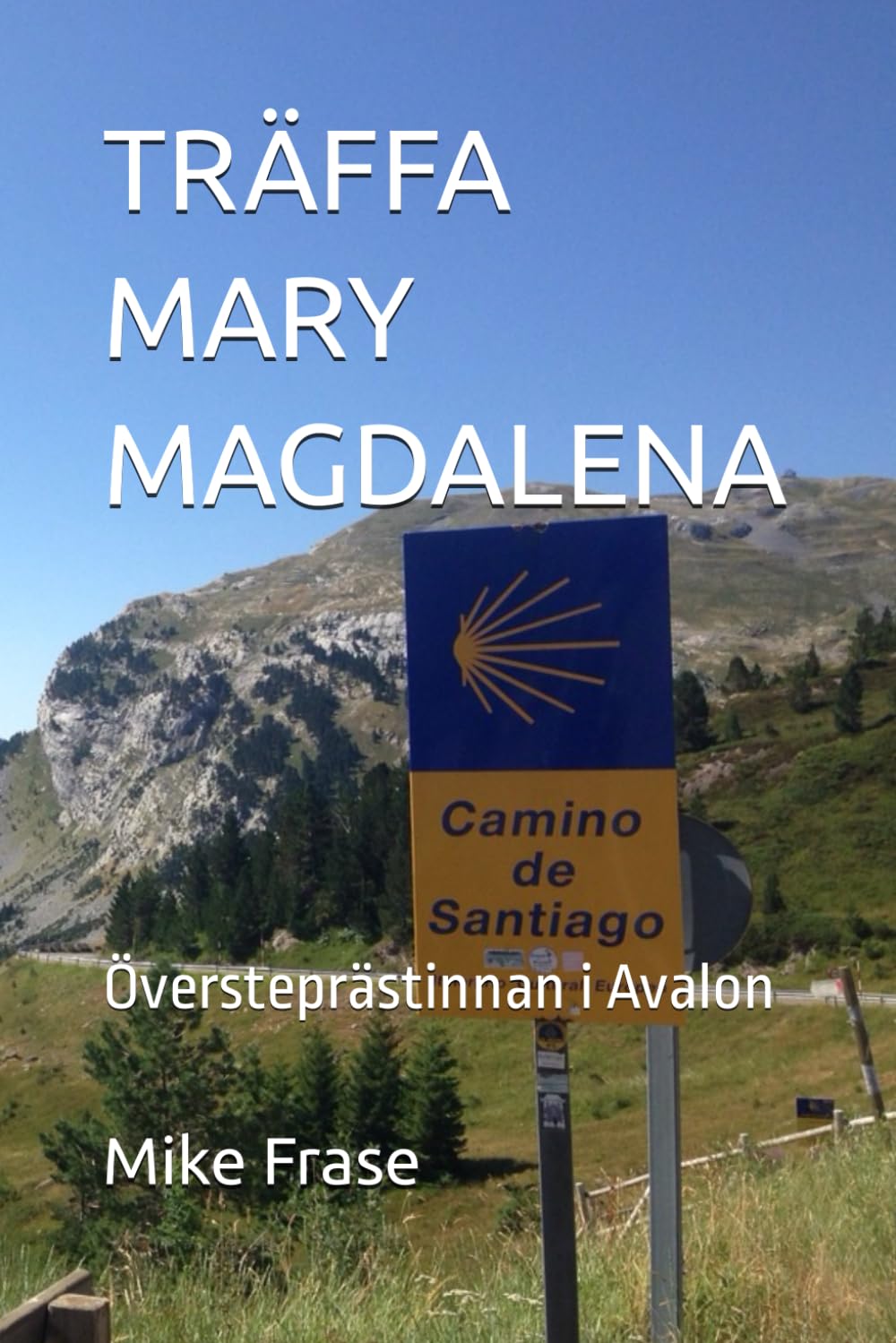TRÄFFA MARY MAGDALENA: Översteprästinnan i Avalon