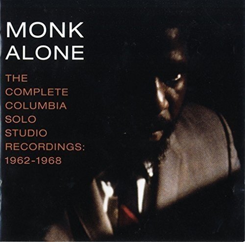 Monk Alone:Columbia Solo Studi