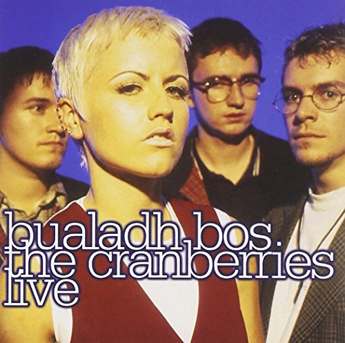 Bualadh Bos: the Cranberries Live
