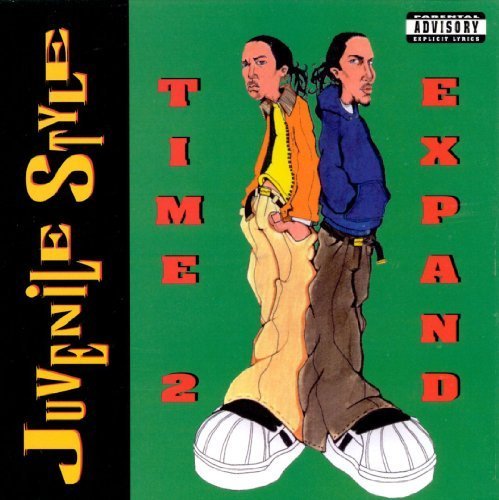 Time 2 Expand by JUVENILE STYLE (2013-05-03)
