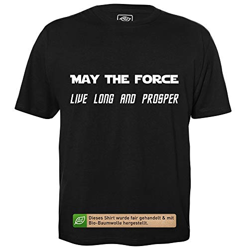 May The Force live Long and Prosper - Herren T-Shirt für Geeks mit Spruch Motiv aus Bio-Baumwolle Kurzarm Rundhals Ausschnitt, Größe 3XL