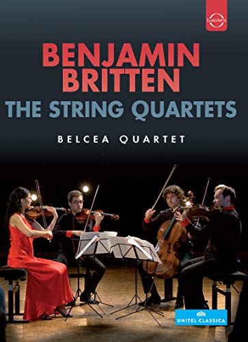 Britten: Die Streichquartette [DVD]