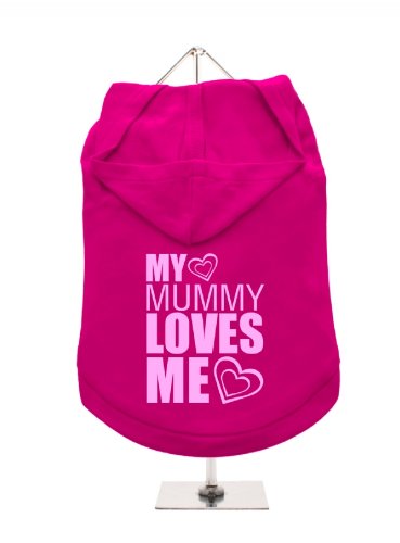 "My Mummy Loves Me" UrbanPup Hunde-Hoodie Hoodie (Fuchsia/Pink)