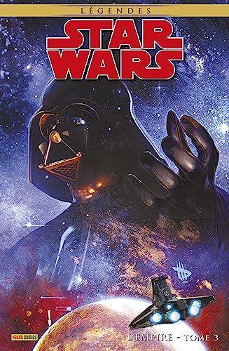 Star Wars Légendes : L'empire T03