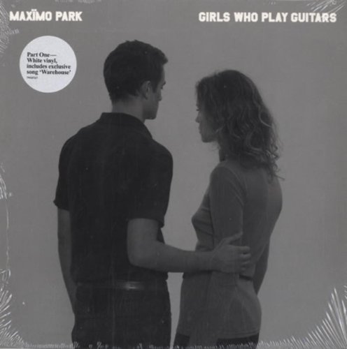 Girls Who Play Guitars (Part 1) [Vinyl Single]