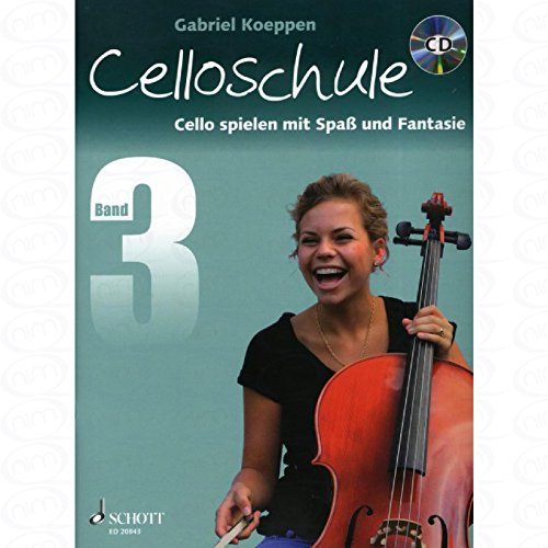 CELLOSCHULE 3 - arrangiert für Violoncello - mit CD [Noten/Sheetmusic] Komponist : KOEPPEN GABRIEL