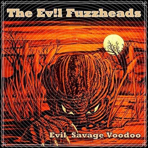 Evil Savage Voodoo (Lim.Ed./Clear Vinyl) [Vinyl LP]