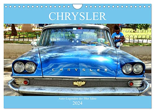 CHRYSLER - Auto-Legenden der 50er Jahre (Wandkalender 2024 DIN A4 quer), CALVENDO Monatskalender