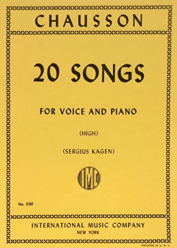 Ernest Chausson-20 Songs-Soprano or Tenor Voice and Piano-BOOK