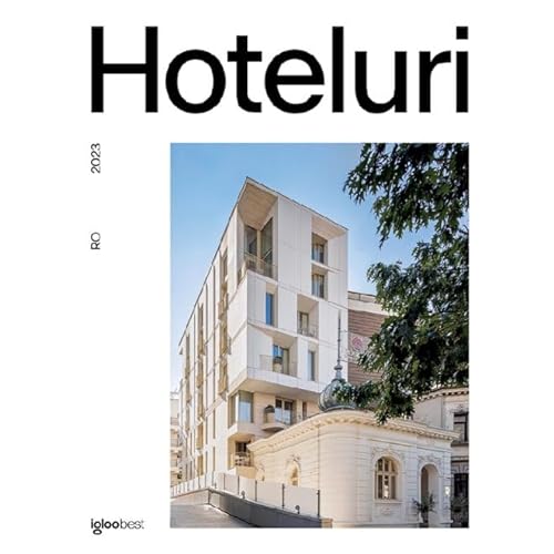 Hoteluri Din Romania 2023