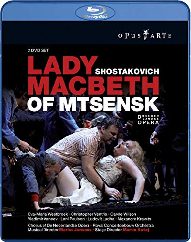 Shostakovich - Lady Macbeth of Mtsensk [Blu-ray]