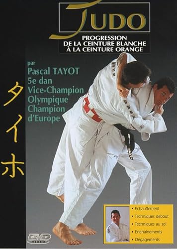 Judo, vol. 1 : progression de la ceinture blanche à la ceinture orange [FR Import]