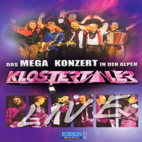 Klostertaler - Live: Das Mega-Konzert in den Alpen