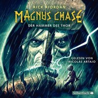 Magnus Chase - 2 - Der Hammer des Thor