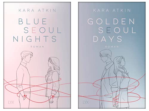 Kara Atkin | Seoul-Band 1 und 2 | 2er Set als Softcover | Blue Seol Nights + Golden Seoul Days