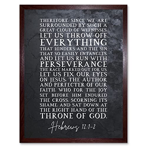 Hebrews 12:1-2 Let Us Fix Our Eyes on Jesus Christian Bible Verse Quote Scripture Typography Art Print Framed Poster Wall Decor 12x16 inch