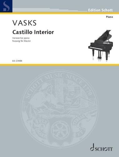 Castillo Interior: Fassung für Klavier. Klavier. Einzelausgabe. (Edition Schott)