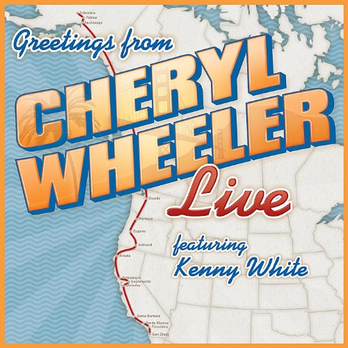 Greetings:Cheryl Wheeler Live