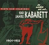 Da Machste Was mit-100 Jahre Kabarett,1: 1901-1933