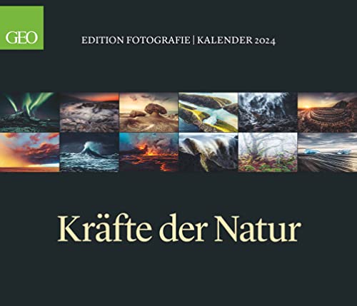 GEO Edition: Kräfte der Natur 2024 - Wand-Kalender - Poster-Kalender - 70x60, Mittel