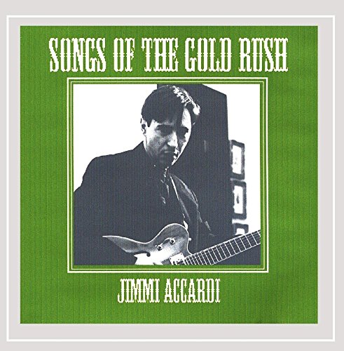 Songs of the Gold Rush