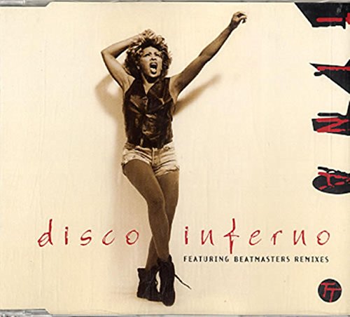 Disco inferno (incl. 3 versions, 1993)