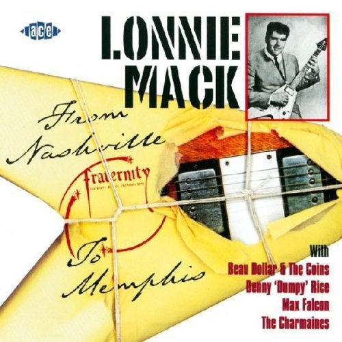 From Nashville to Memphis by Mack, Lonnie Import edition (2004) Audio CD
