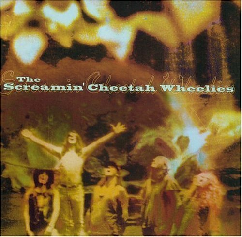 Screamin Cheetah Wheelies (1993) Audio CD