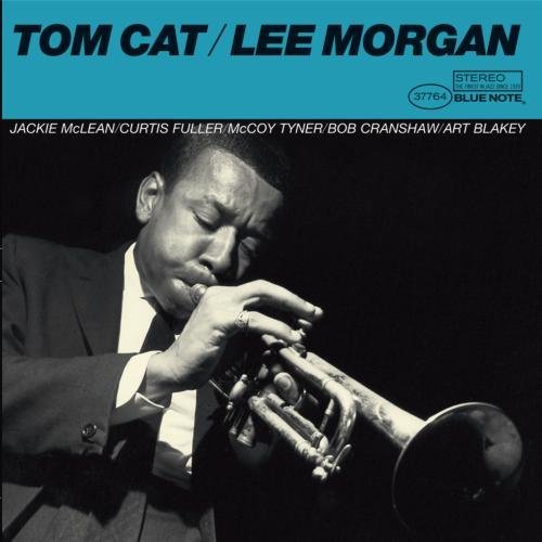 Tom Cat (The Rudy Van Gelder Edition) by Lee Morgan (2006-02-21)
