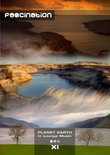 Planet Earth, Vol. 11: Fascination