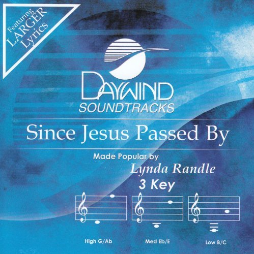 Since Jesus Passed By [Accompaniment/Performance Track] by Made Popular By: Lynda Randle (2007-03-01)