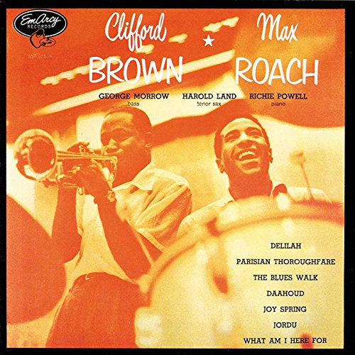Clifford Brown / Max Roach (Verve Master Edition)