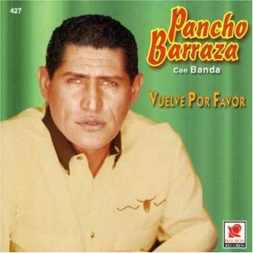 Vueleve Por Favor by Pancho Barraza