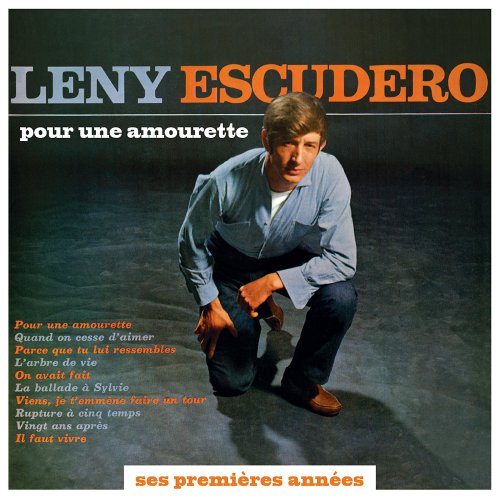 Leny Escudero, ses premières années : Pour une amourette (Premier album)