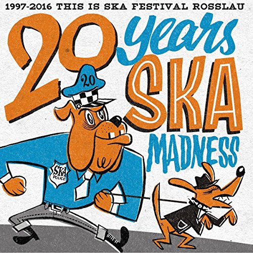 20 Years Ska Madness (This Is Ska Festival)